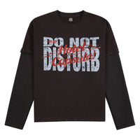 Do Not Disturb L/S Tee