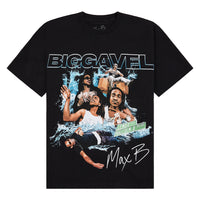 Max B Biggavel Tee