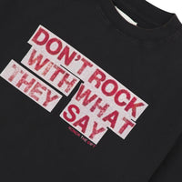 What They Say Tee | Black